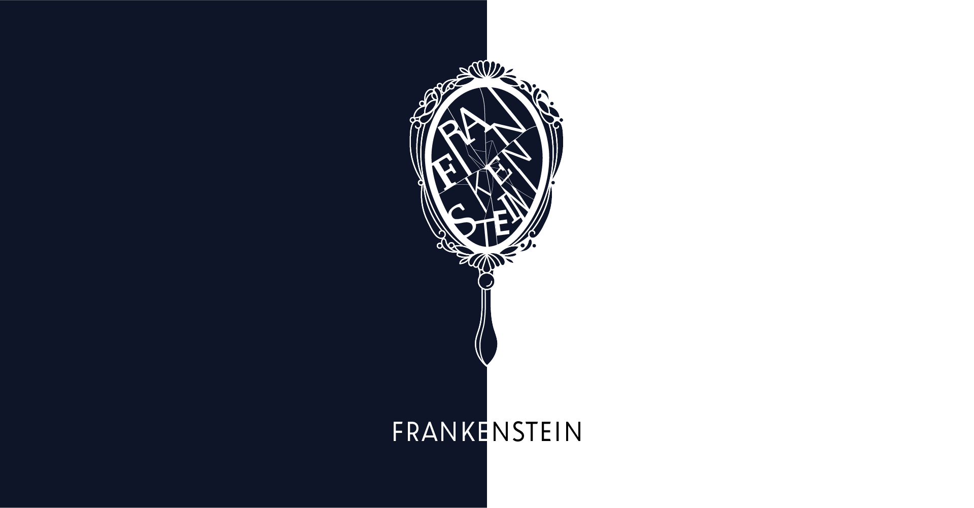 Logo for Frankenstein, featuring a broken hand mirror with the name of the book inside. The background is bisected down the middle with black on the left and white on the right.