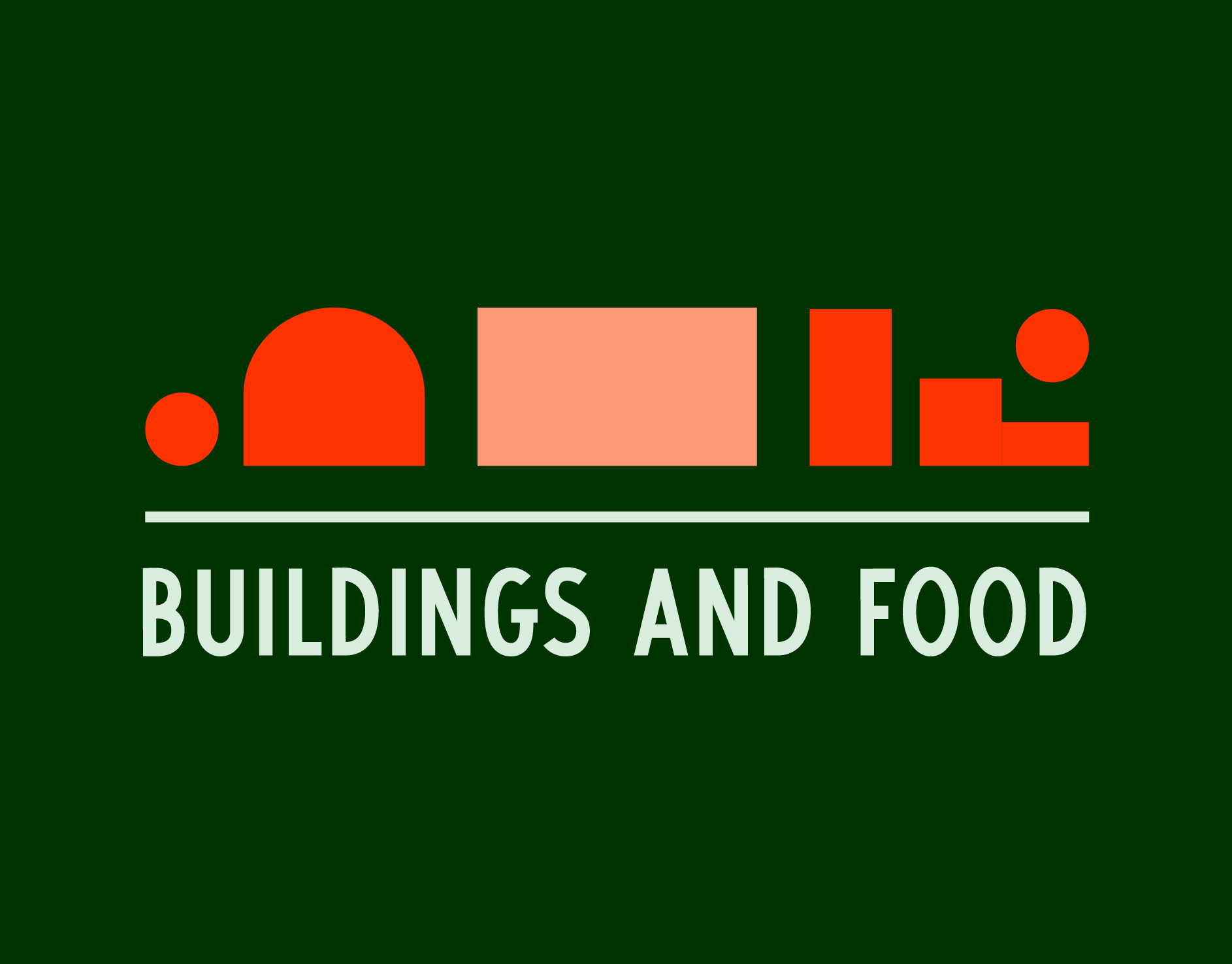 Buildings and Food | Branding. March 2022