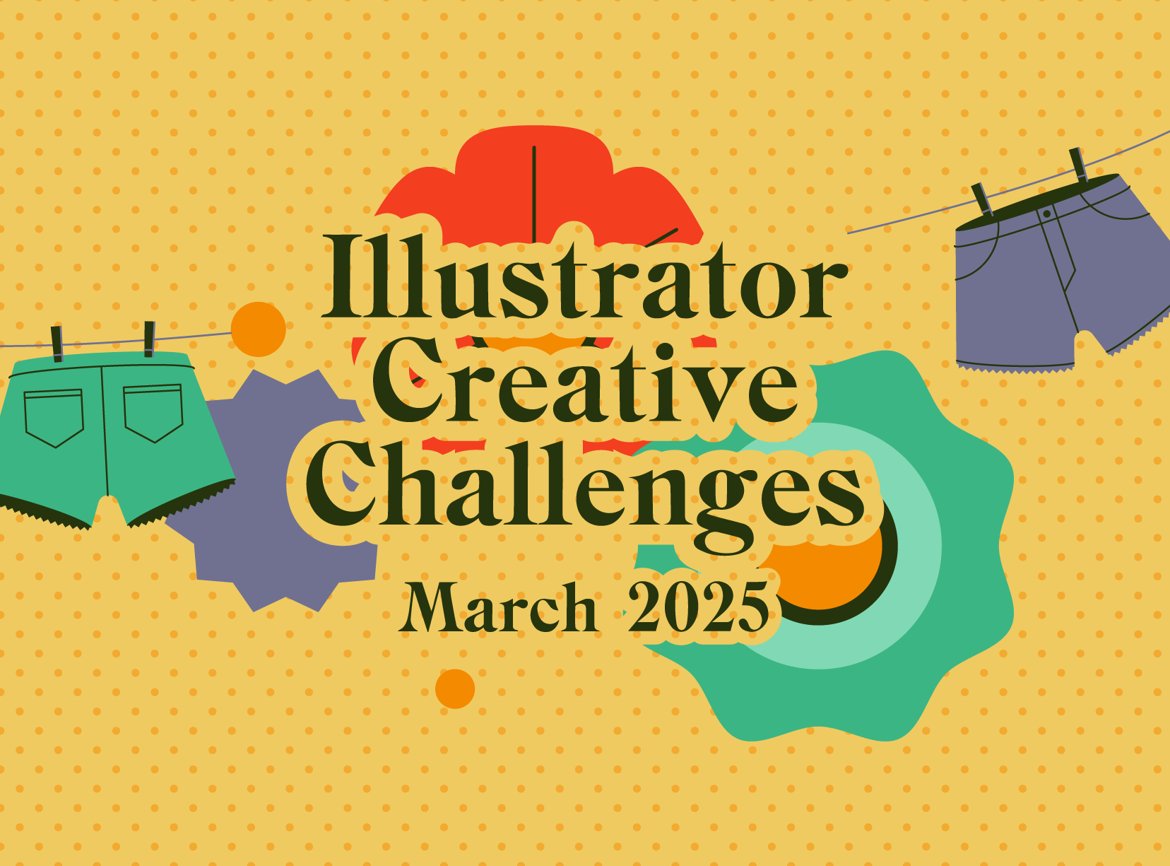 Illustrator Creative Challenges. March 2025