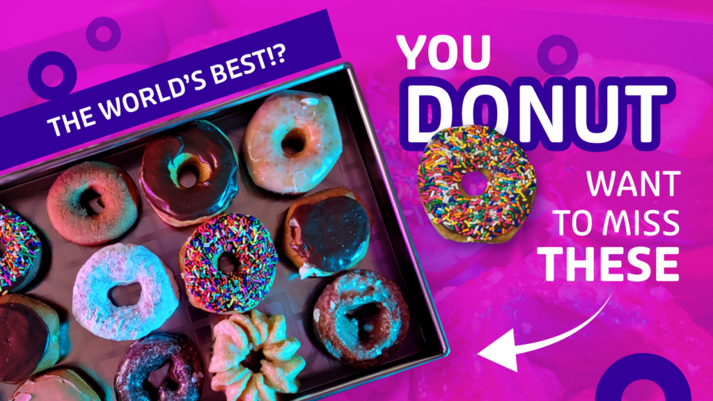 Adobe Illustrator Challenges 5, YouTube cover art. Pink background, photo of a donut box set at an angle. The world's best, you donut want to miss these . Arrow pointing to the box, blue silhouette donuts in the background.