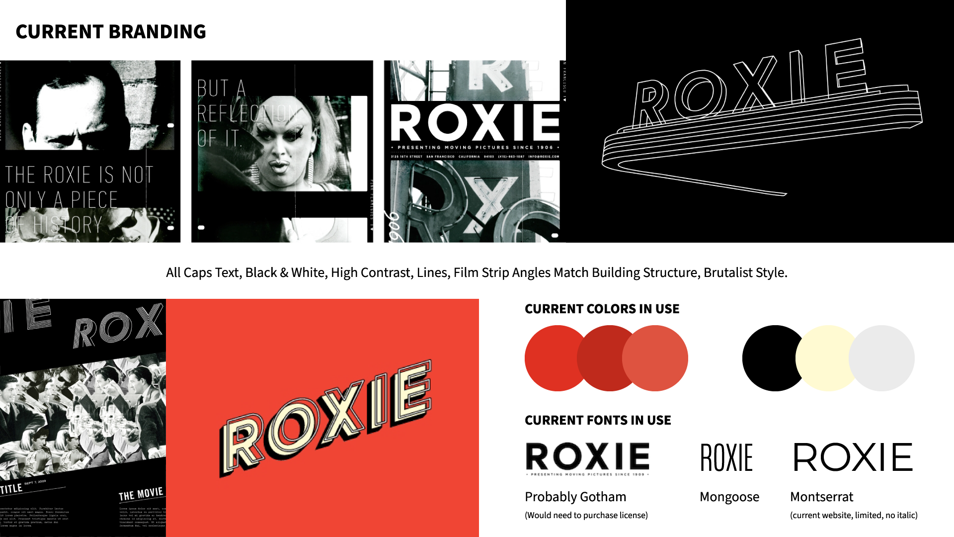 Roxie Website Redesign 2022, Roxie current branding. All caps text, black and white, high contrast, lines, film strip angles match building structure, brutalist style. Colors in use, red, black, white, light yellow. Current fonts in use, gotham, mongoose, montserrat.
